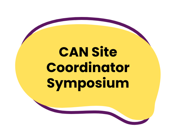 CAN 2025 Site Coordinator Symposium